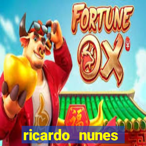 ricardo nunes eletro fortuna 2024